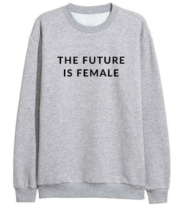 The Future is Female Sweatshirt